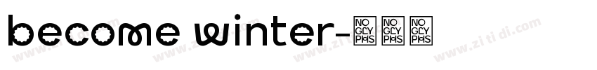 become winter字体转换